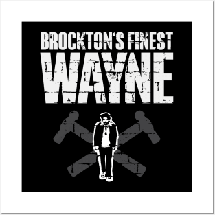 Brockton's Finest Wayne Posters and Art